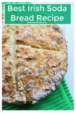 This is the very Best Irish Soda Bread Recipe and a wonderful way to bring Irish tradition to your St. Patrick's Day dinner or any other day. Celebrate your good cheer with the Best Irish Soda Bread Recipe on a day that is made to celebrate good food and good times. | A Wicked Whisk | https://www.awickedwhisk.com #irishsodabread #traditionalirishsodabread #stpatricksdayfood #irishfood #tradtionalirishfood