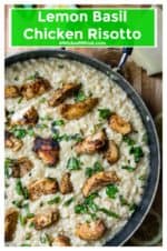 Lemon Basil Chicken Risotto is an easy, quick meal packed with tons of flavor.  Made with fresh lemon, basil and grilled chicken, Lemon Basil Chicken Risotto is the perfect hearty 30 minute meal and all you need is ONE pan. | A Wicked Whisk | https://www.awickedwhisk.com #risotto #lemonrisotto #chickenrisotto #easyrisotto #quickrisotto #lemonchickenrisotto #lemonchickenbasilrisotto #lemonbasilchicken #lemonchicken #30minutemeal #quickmeal #easydinneridea #chickendinnereasy #onepotmeal