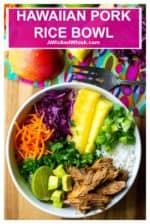Hawaiian Pork Rice Bowl is sweet spicy slow cooker pork served up over rice, cabbage and pineapple jalapeno salsa in the perfect pork rice bowl.  Delicious easy comfort food! #porkbowl #porkricebowl #hawaiianporkricebowl #sweetbabyrayspineapplepork #sweetbabyrayspineappleslowcooker #slowcookerpineapplepork #slowcookerpineapplebarbecuepork #pineapplepork #barbecuepineappleporkslowcooker