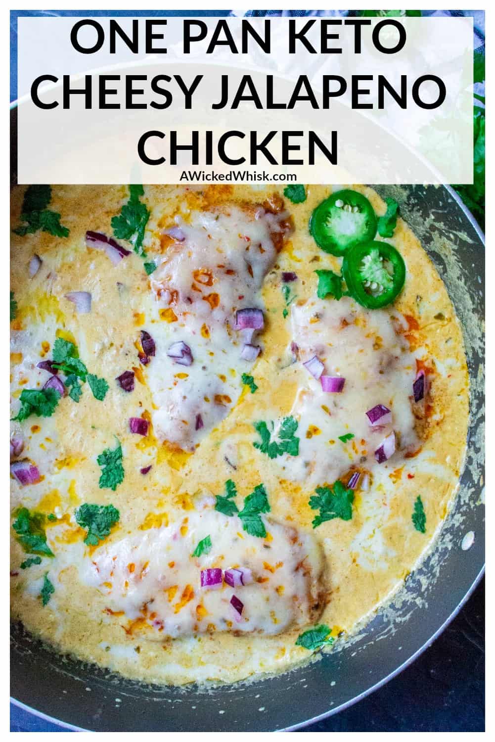 Keto Cheesy Jalapeno Chicken A Wicked Whisk