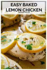 Easy Baked Lemon Chicken is the perfect healthy chicken recipe! Tangy, savory and juicy, this marinated lemon chicken is baked and ready in just 30 minutes and comes out moist and bursting with lemon flavor every time. #lemonchicken #bakedlemonchicken #lemonchickenmarinade #lemonchickenrecipebaked #lemonchickenrecipebakedhealthy #healthybakedlemonchicken #bakedlemonchickenbreastrecipes